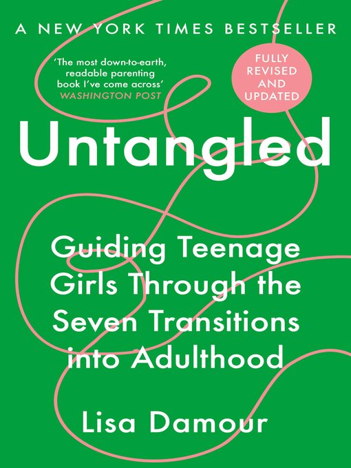Title details for Untangled by Lisa Damour - Wait list